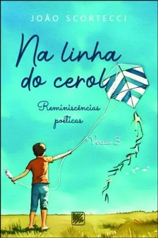Amigos do Livro: Na Linha do Cerol – Reminiscências Poéticas – Versão 3
