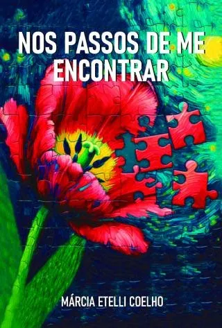 NOS PASSOS DE ME ENCONTRAR de MÁRCIA ETELLI COELHO