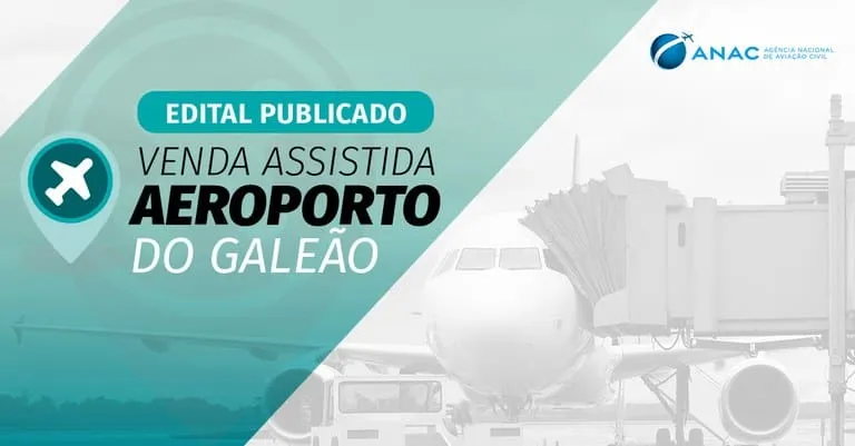 Leilão do Aeroporto do Galeão será realizado em 30 de março de 2026