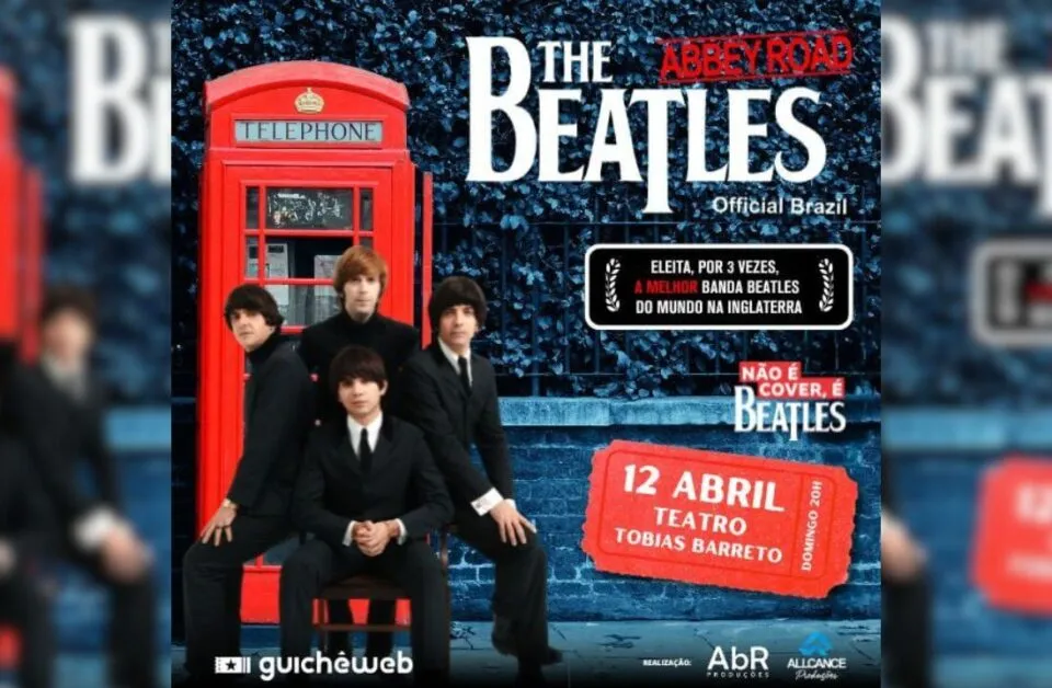 ‘Beatles Abbey Road – The Ultimate Tribute’ retorna a Aracaju em 12 de abril