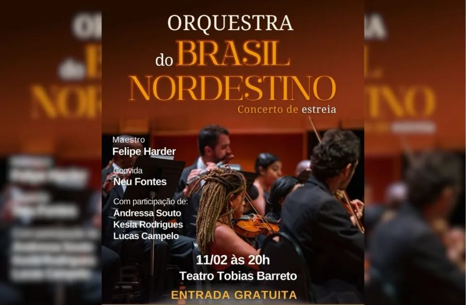Orquestra do Brasil Nordestino estreia com concerto gratuito no Teatro Tobias Barreto