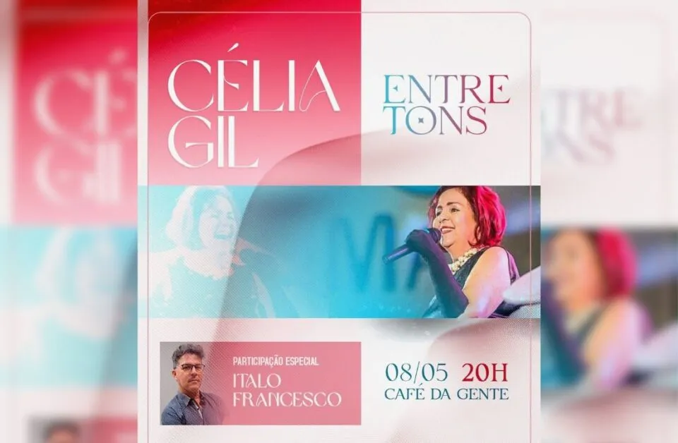 Célia Gil apresenta ‘Entre Tons” em show especial da semana das mães no Café da Gente